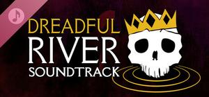 Dreadful River Soundtrack banner