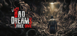 VERY BAD DREAMS - FREE DIVE banner
