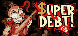 SUPER DEBT banner