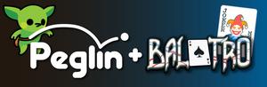 Balatro & Peglin banner