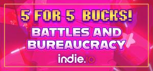 5 Games for 5 Bucks - Battles & Bureaucracy banner