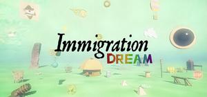 Immigration Dream banner