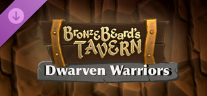 Bronzebeard's Tavern - Dwarven Warriors Mini Pack banner