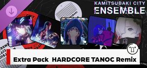 KAMITSUBAKI CITY ENSEMBLE - Extra Pack "HARDCORE TANO*C Remix" banner