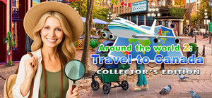 Around the World 2: Travel to Canada Collector's Edition banner