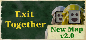Exit Together banner