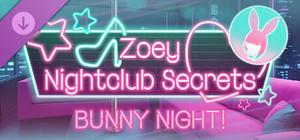 Zoey: Nightclub Secrets Bunny Night banner