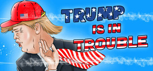 Trump is in trouble banner