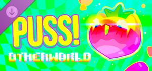 PUSS! 【﻿♄】ｏｔｈｅｒｗｏｒｌｄ banner