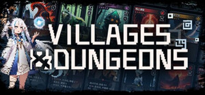 Villages & Dungeons banner