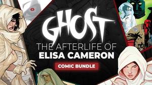 Ghost: The Afterlife of Elisa Cameron Comic Bundle banner