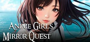 Anime Girls Mirror Quest banner