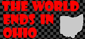 The World Ends in Ohio banner