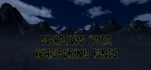 Shadows Over Whispering Pines banner