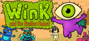 Wink & the Broken Robot banner