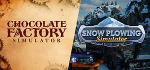 Chocolate Factory and Snow Plowing banner
