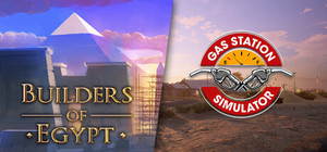 Builders of Egypt and Gas Station Simulator banner