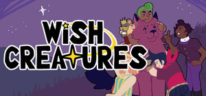 Wish Creatures banner