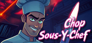 Chop Sous-Y-Chef banner