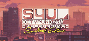 S4U: CITYPUNK 2011 AND LOVE PUNCH - Soundtrack Edition banner