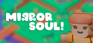 Mirror Soul! banner