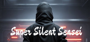 Super Silent Sensei banner