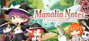 Manalia Notes -A memory of innocence banner