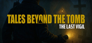 Tales Beyond The Tomb - The Last Vigil banner