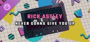 Synth Riders: Rick Astley - "Never Gonna Give You Up" banner