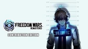 FREEDOM WARS Remastered Contribution Edition banner