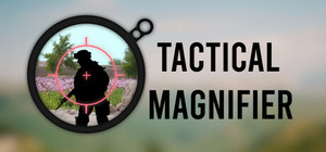 Tactical Magnifier - Zoom Your Display banner