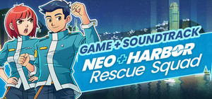 Neo Harbor Rescue Squad + Soundtrack banner