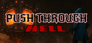 Push Through Hell banner