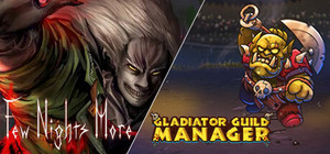 Few Nights More - Gladiator Guild Manager banner