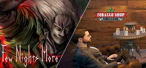 Few Nights More - Tobacco Shop Simulator banner