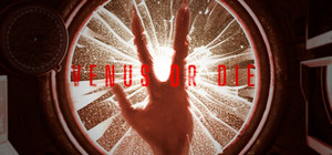 VENUS OR DIE banner