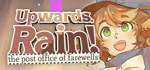 Upwards, Rain! The Post Office of Farewells banner