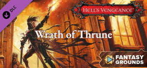 Fantasy Grounds - Pathfinder RPG - Hell's Vengeance AP 2: Wrath of Thrune banner