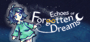 Echoes of Forgotten Dreams banner