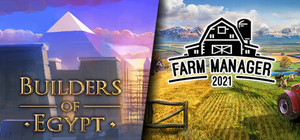 Builders of Egypt and Farm Manager 2021 banner