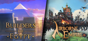 Builders of Egypt and Airborne Empire banner