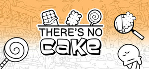There's No Cake banner