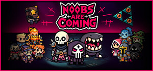 Noobs Are Coming banner