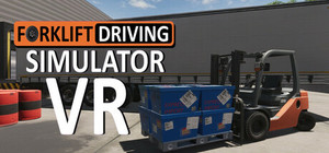 Forklift Driving Simulator VR banner