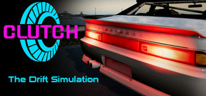 Clutch: The Drift Simulation banner