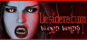 Desideratum: Blood Bonds banner