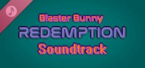 Blaster Bunny Redemption Soundtrack banner