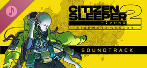 Citizen Sleeper 2: Starward Vector Soundtrack banner