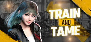 Train and Tame banner