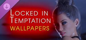Locked in Temptation - Wallpapers banner